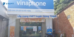 Lắp mạng VNPT huyện Giang Thành