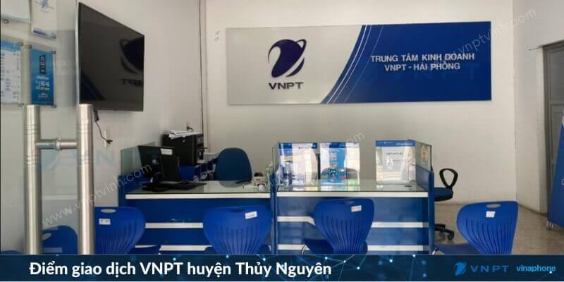 Điểm giao dịch VNPT huyện Thủy Nguyên