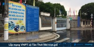 Lắp mạng VNPT xã Tân Thới Nhì