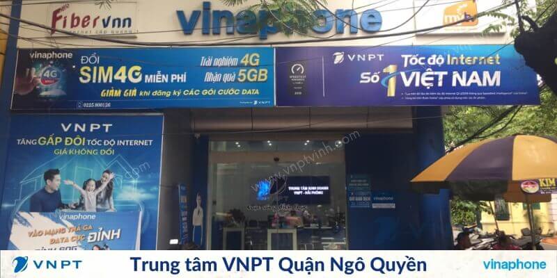 Trung tâm VNPT Quận Ngô Quyền