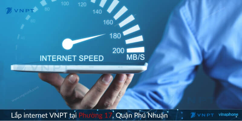 Lắp mạng VNPT phường 17 Phú Nhuận