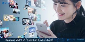 Lắp mạng VNPT xã Phước Lộc