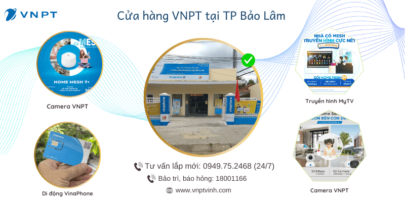 Cửa hàng VNPT huyện Bảo Lâm