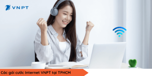 Gói cước VNPT tại TPHCM