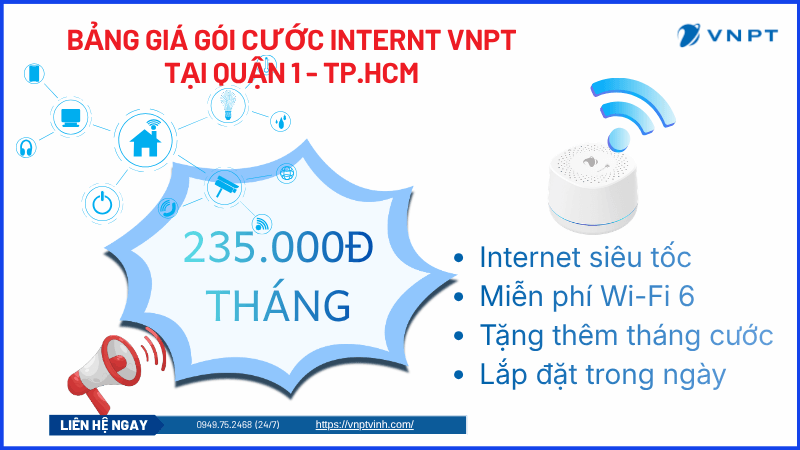 Bảng giá lắp WiFi VNPT Quận 1 Bảng giá lắp WiFi VNPT Quận 1