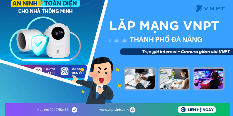 Lắp internet camera VNPT tại Đà Nẵng