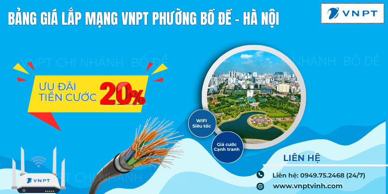 Lắp mạng VNPT tại Bồ Đề giá rẻ