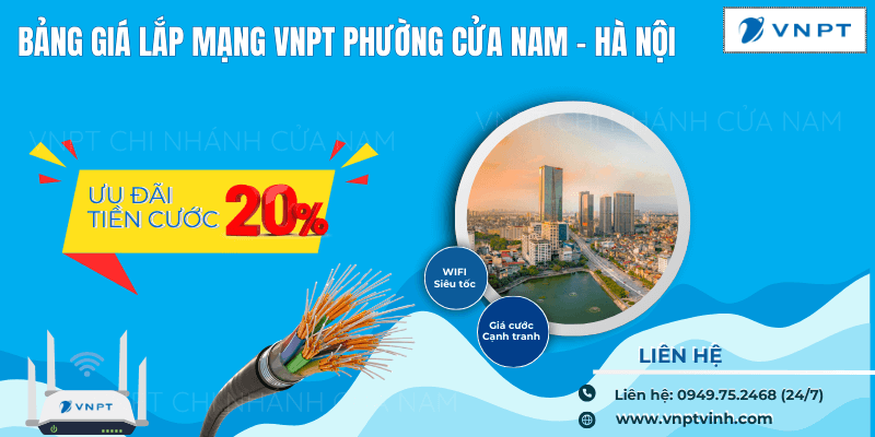 Lắp mạng VNPT tại Cửa Nam, Hà Nội