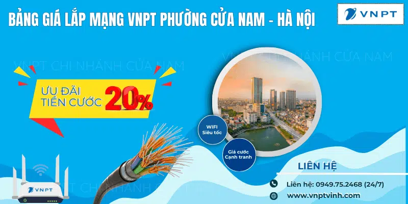 Lắp mạng VNPT tại Cửa Nam, Hà Nội Lắp mạng VNPT tại Cửa Nam, Hà Nội