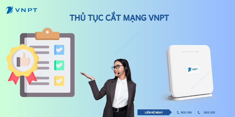 Thủ tục cắt mạng VNPT