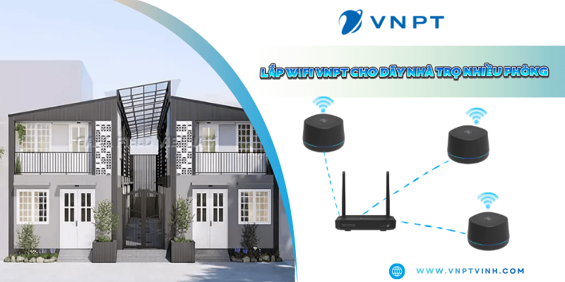 Lắp mạng VNPT cho nhà trọ lớn