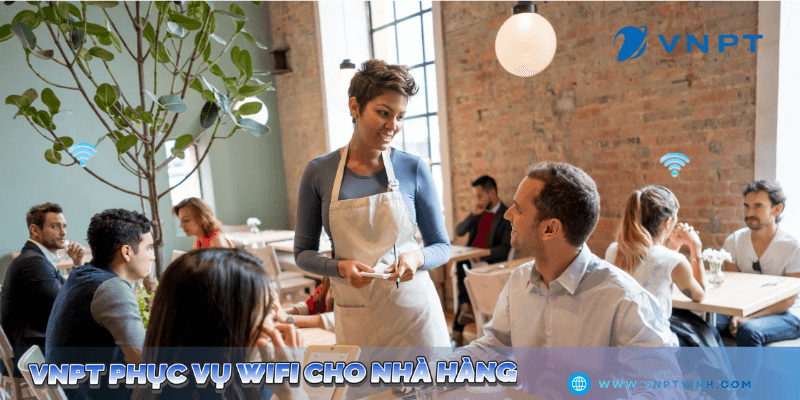 Lắp mạng VNPT cho nhà Hàng