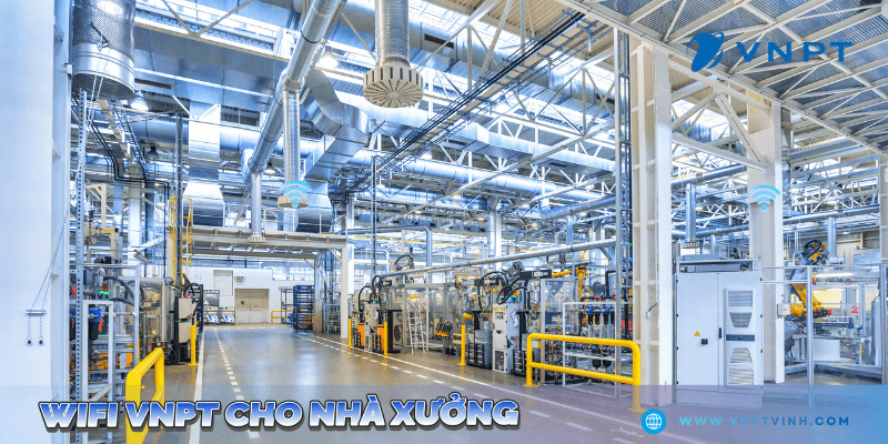 Lắp đặt VNPT cho nhà Xưởng