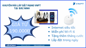 Lắp đặt mạng VNPT Bắc Ninh
