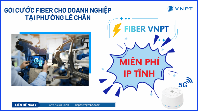 Lắp đặt mạng VNPT Lê Chân Lắp đặt mạng VNPT Lê Chân