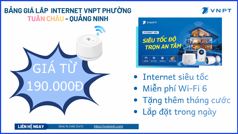 Lắp mạng VNPT Phường Tuần Châu Lắp mạng VNPT Phường Tuần Châu
