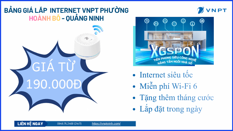 Lắp đặt mạng VNPT phường Hoành Bồ Lắp đặt mạng VNPT phường Hoành Bồ