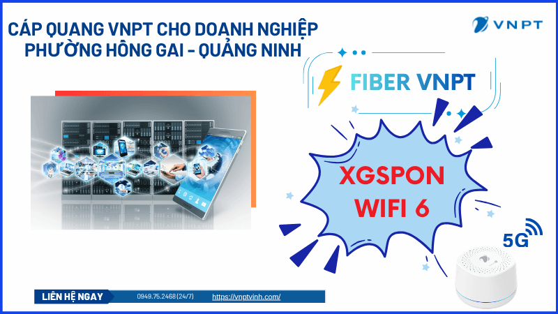 Lắp đặt mạng VNPT phường Hồng Gai Lắp đặt mạng VNPT phường Hồng Gai