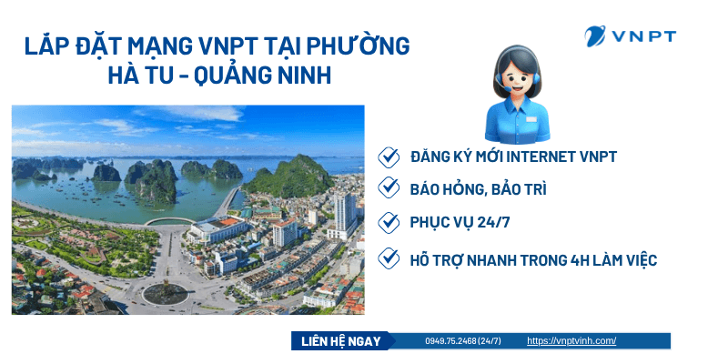Lắp WiFi VNPT phường Hà Tu Lắp WiFi VNPT phường Hà Tu